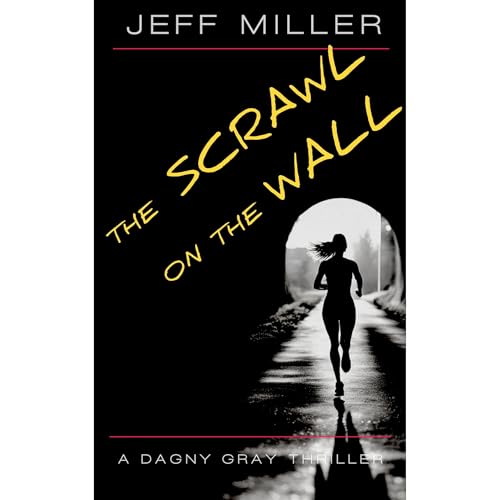 Cover of The Scrawl on the Wall
