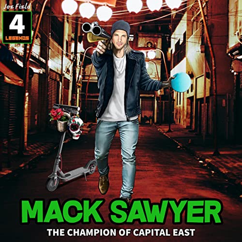 Cover of Mack Sawyer: The Champion of Capital East