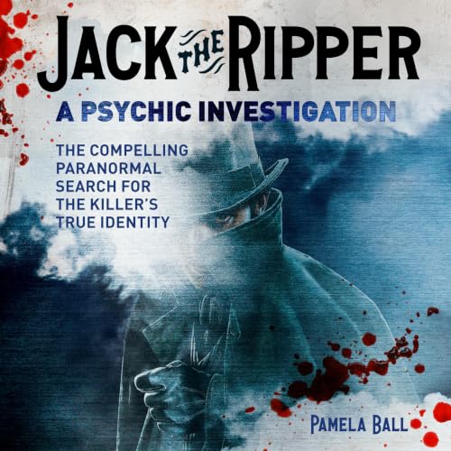 Cover of Jack the Ripper: A Psychic Investigation