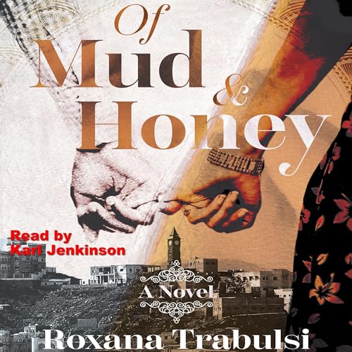 Cover of Of Mud and Honey