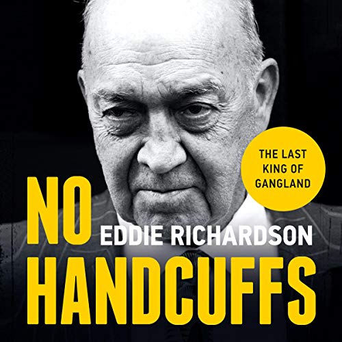 Cover of No Handcuffs: The Final Word on My War with The Krays