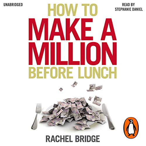 Cover of How to Make a Million Before Lunch