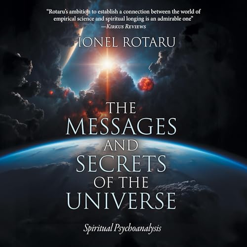 Cover of The Messages and Secrets of the Universe