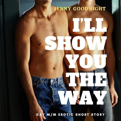 Cover of I'll Show You the Way