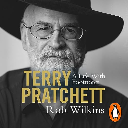 Cover of Terry Pratchett: A Life With Footnotes