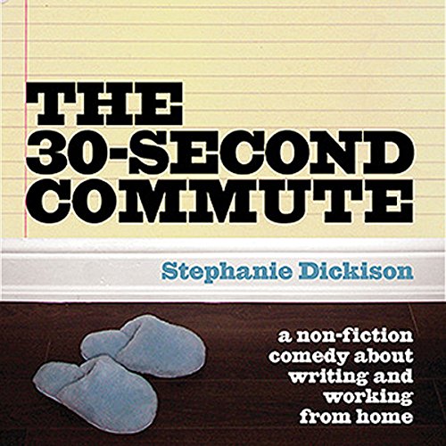 Cover of The 30-Second Commute