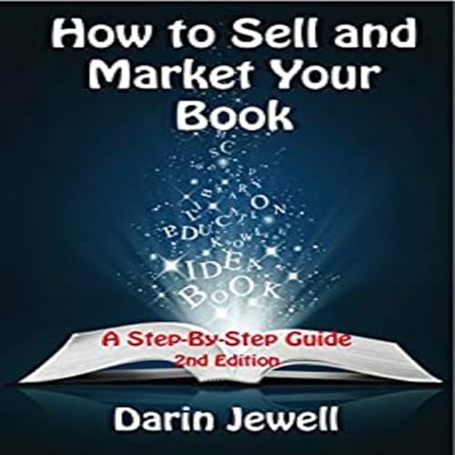 Cover of How to Sell and Market Your Book