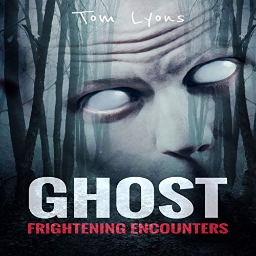 Cover of Ghost Frightening Encounters