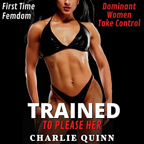 Cover of Trained to Please Her