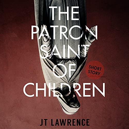 Cover of The Patron Saint of Children