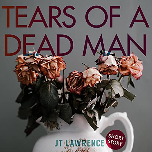Cover of Tears of a Dead Man