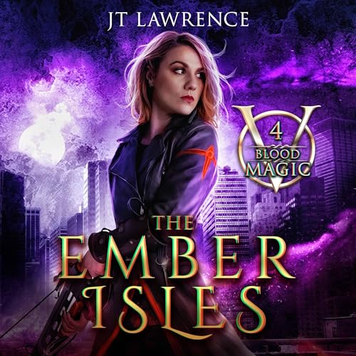 Cover of The Ember Isles: An Urban Fantasy Action Adventure