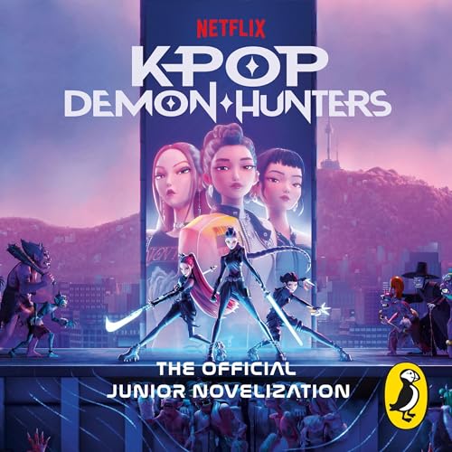 Cover of KPop Demon Hunters: The Official Junior Novelization