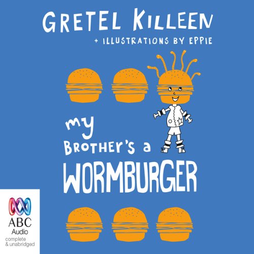 Cover of My Brother's A Wormburger