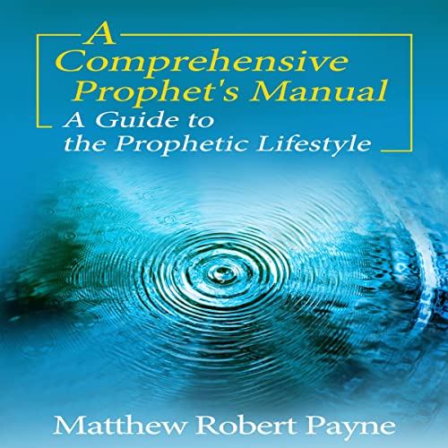 Cover of A Comprehensive Prophet's Manual