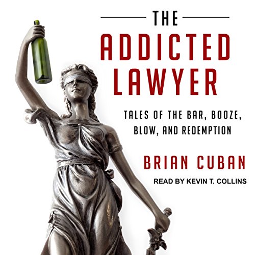 Cover of The Addicted Lawyer