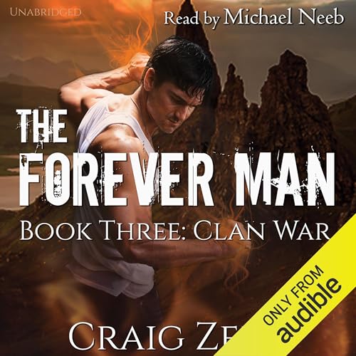 Cover of The Forever Man, Book 3: Clan War