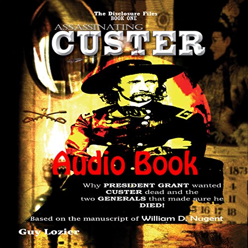 Cover of Assassinating Custer
