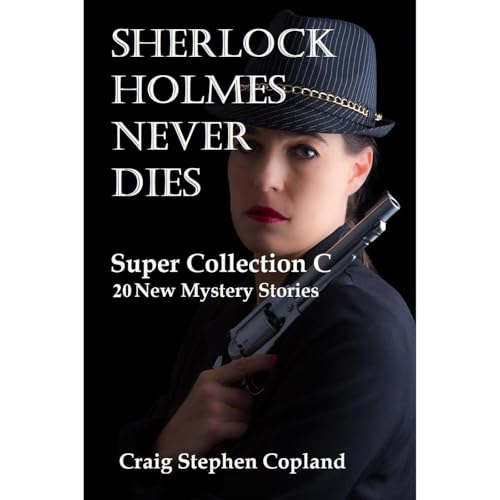 Cover of Sherlock Holmes never Dies - Super Collection C