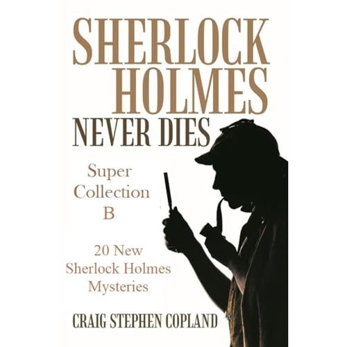 Cover of Sherlock Holmes Never Dies - Super Collection B
