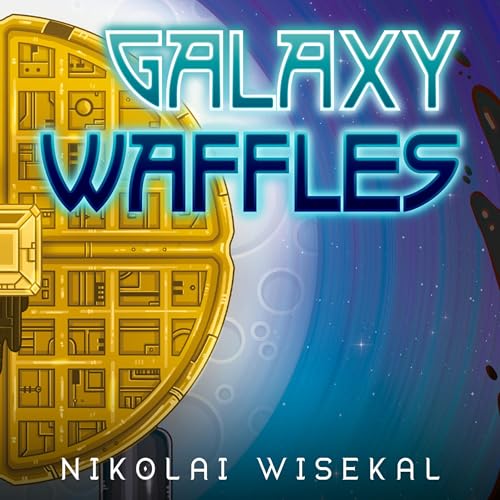Cover of Galaxy Waffles