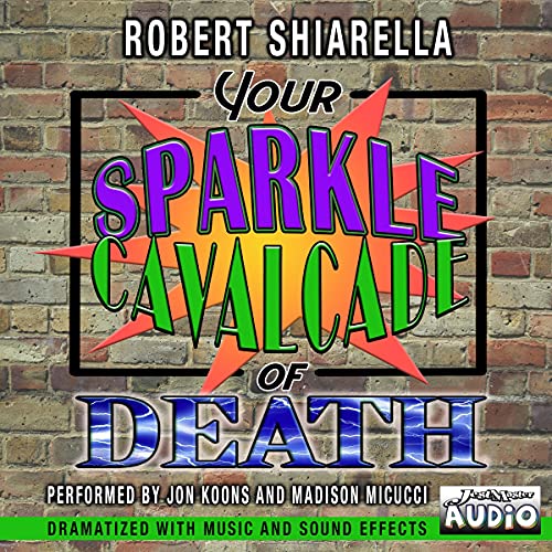 Cover of Your Sparkle Cavalcade of Death