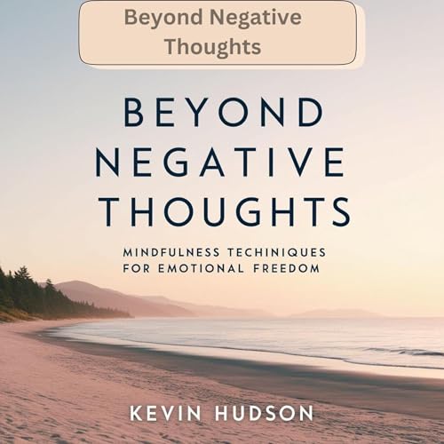 Cover of Beyond Negative Thoughts