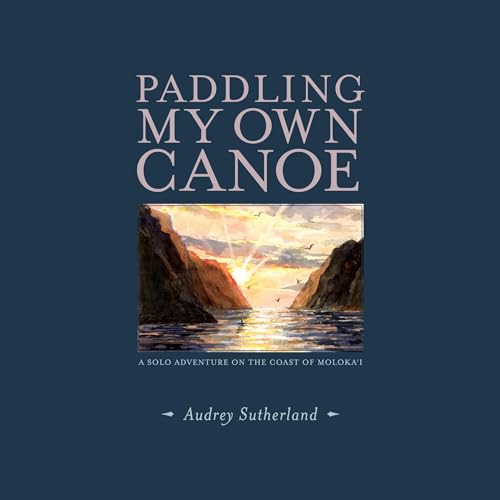Cover of Paddling My Own Canoe