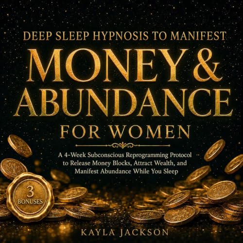 Cover of Deep Sleep Hypnosis to Manifest Money & Abundance for Women
