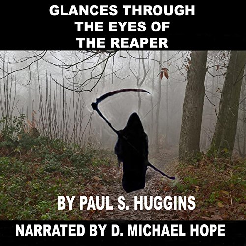 Cover of Glances Through the Eyes of the Reaper
