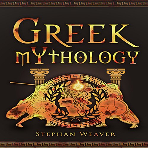 Cover of Greek Mythology: Gods, Heroes and the Trojan War of Greek Mythology