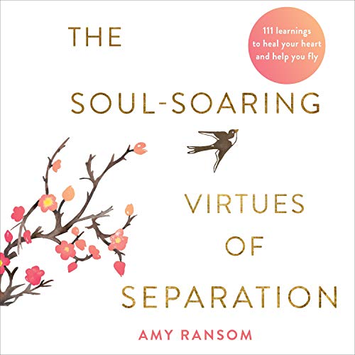 Cover of The Soul-Soaring Virtues of Separation