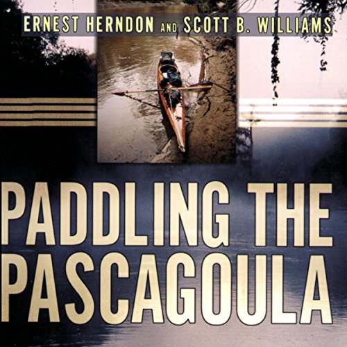 Cover of Paddling the Pascagoula