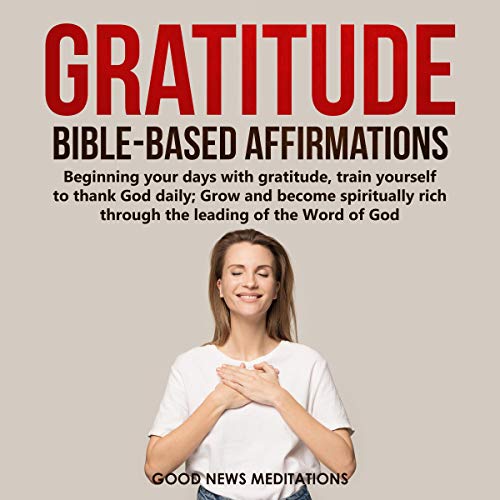 Cover of Gratitude Bible-Based Affirmations