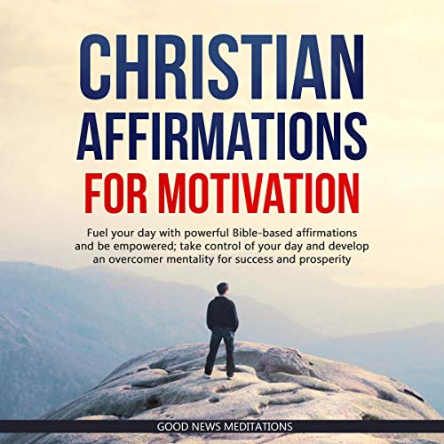 Cover of Christian Affirmations for Motivation