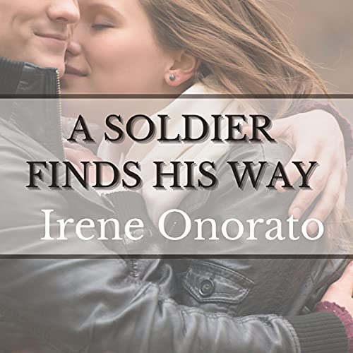 Cover of A Soldier Finds His Way