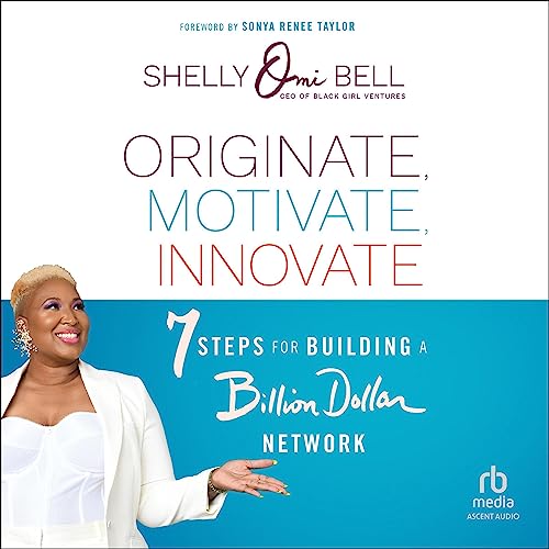 Cover of Originate, Motivate, Innovate