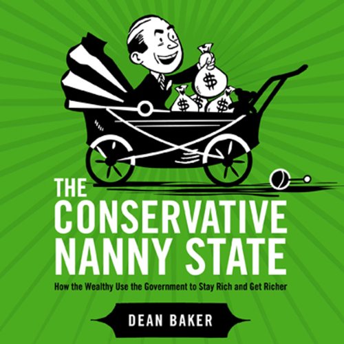Cover of The Conservative Nanny State