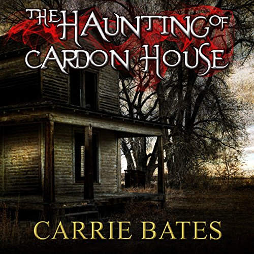 Cover of The Haunting of Cardon House