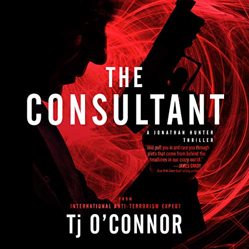 Cover of The Consultant: Jonathan Hunter Thriller