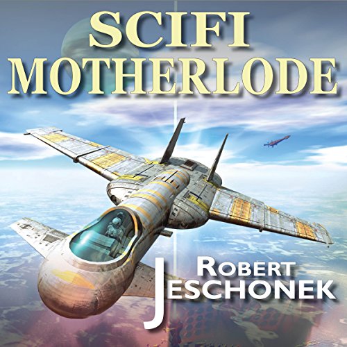 Cover of Sci-Fi Motherlode