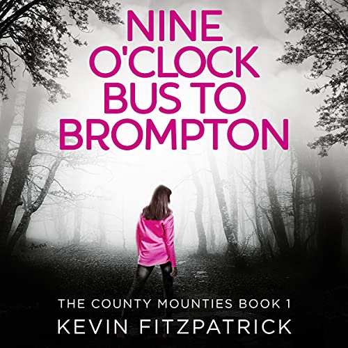 Cover of Nine O'Clock Bus to Brompton