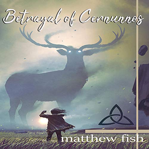 Cover of Betrayal of Cernunnos