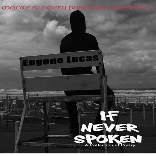 Cover of If Never Spoken