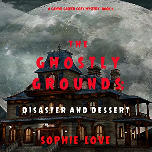 Cover of The Ghostly Grounds