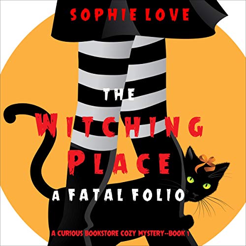 Cover of The Witching Place: A Fatal Folio