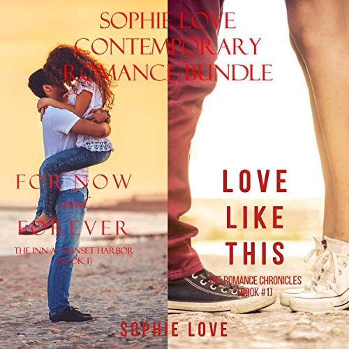 Cover of Sophie Love: Contemporary Romance Bundle