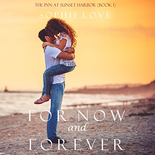 Cover of For Now and Forever