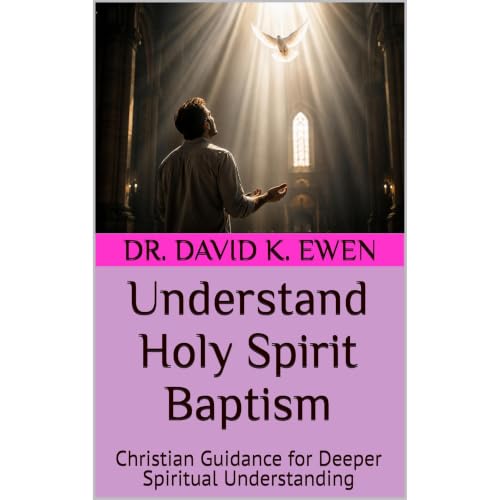 Cover of Understand Holy Spirit Baptism