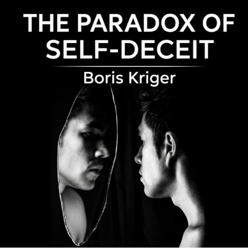 Cover of The Paradox of Self-Deceit